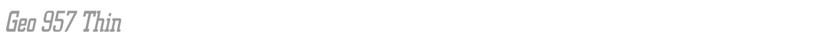 Geo 957 Thin font preview